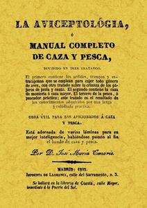 La aviceptología o manual completo de caza y pesca