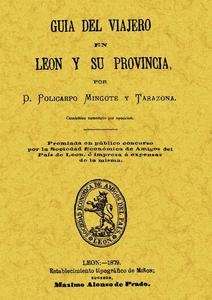 Guía del viajero en León y su provincia