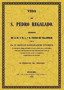 Vida de San Pedro Regalado, patrón de Valladolid