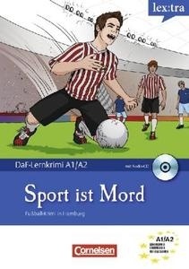 Sport ist Mord, m. Audio-CD A1/A2