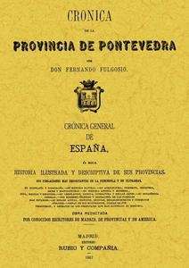 Crónica de la provincia de Pontevedra