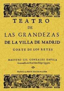 Teatro de las grandezas de la villa de Madrid