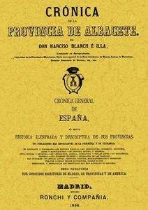 Crónica de la provincia de Albacete