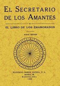 El secretario de los amantes. El libro de los enamorados.