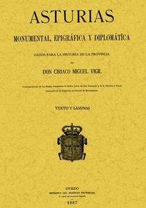 Asturias monumental, epigráfica y diplomática