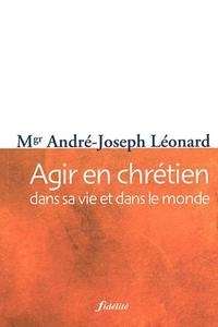 Agir en chrétien