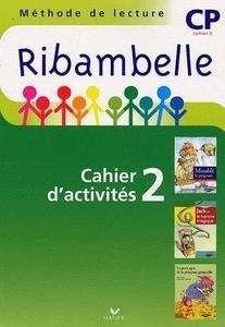 Ribambelle CP - série verte: cahier d'activités 2 + livret d'entraînement à la lecture 2