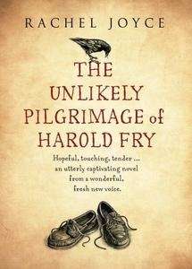 The Unlikely Pilgrimage of Harold Fry