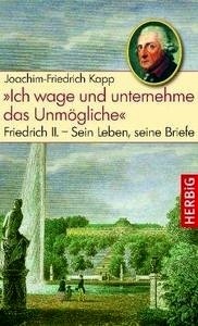 Ich wage und unternehme das Unmögliche