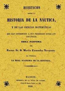 Disertación sobre historia de la naútica y las ciencias matemáticas
