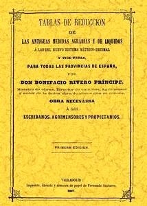 Tablas de reducción de las antiguas medidas agrarias y de líquidos