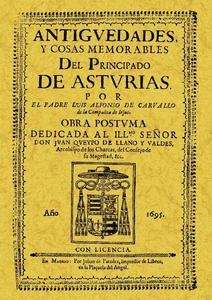 Antigüedades y cosas memorables del Principado de Asturias