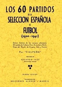 Los 60 partidos de la selección española de fútbol