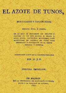 El azote de los tunos, holgazanes y vagabundos