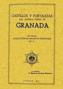 Castillos y fortalezas del antiguo Reino de Granada