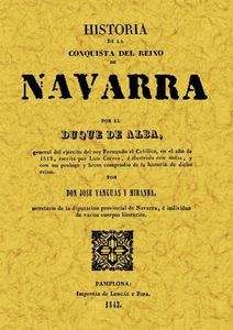 Historia de la conquista del Reino de Navarra