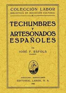 Techumbres y artesonados españoles