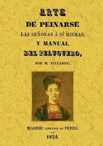 Arte de peinarse las señoras