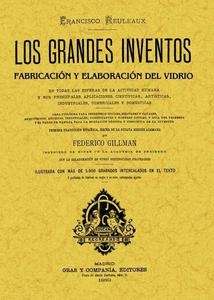 Fabricación y elaboración del vidrio. Los grandes inventos