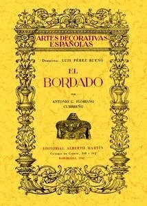 El bordado. Artes decorativas españolas