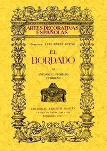 El bordado. Artes decorativas españolas