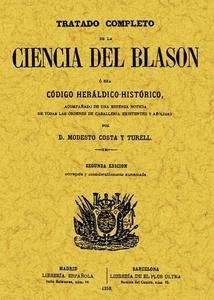 Tratado completo de la ciencia del blasón