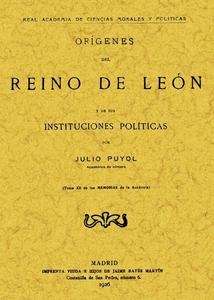 Orígenes del Reino de León y de sus instituciones políticas