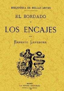 El bordado y los encajes