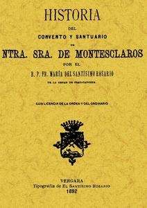 Historia del Convento y Santuario de Nuestra Señora de Montesclaros