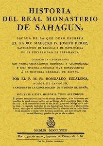Historia del Real Monasterio de Sahagún