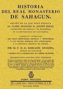 Historia del Real Monasterio de Sahagún