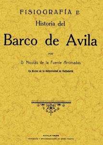 Fisiografía e Historia de El Barco de Ávila