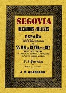 Segovia. Recuerdos y bellezas de España