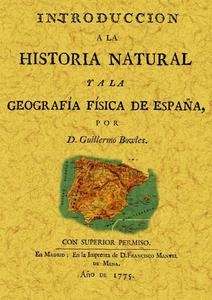 Introducción a la historia natural y a la geografía física de España