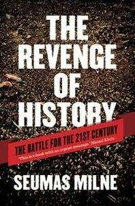 The Revenge of History