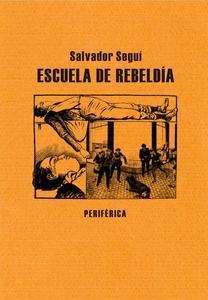 Escuela de rebeldía