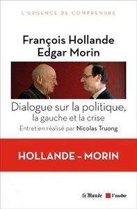 Dialogue sur la politique, la Gauche et la crise