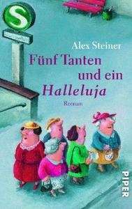 Fünf Tanten und ein Halleluja