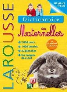 Dictionnaire Larousse des maternelles