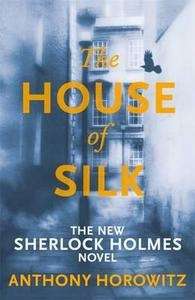 The House of Silk