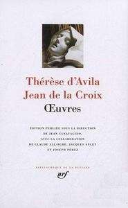 Oeuvres (Jean de La Croix / Thérèse d'Avila)