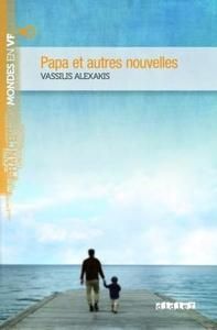 Papa et autres nouvelles (livre + MP3) - B1