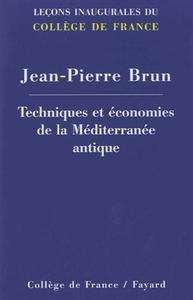 Techniques et économies de la Méditerranée