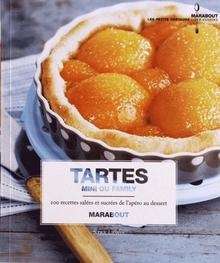 200 tartes salées et sucrées