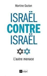 Israël contre Israël