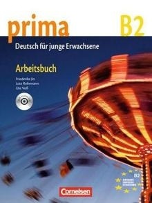 Prima B2. Band.6 Arbeitsbuch + Audio-CD