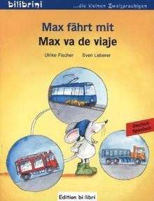 Max fährt mit . Max va de viaje