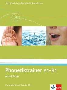 Aussichten Phonetiktrainer A1-B1 - Libro + 2 CD Audio