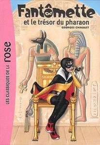 Fantomette et le trésor du pharaon