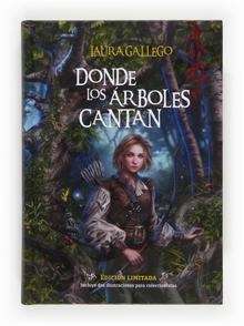 Donde los árboles cantan